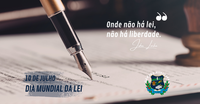 10 de Julho - Dia Mundial da Lei